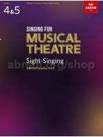 Singing for Musical Theatre Sight-Singing, Grades 4-5