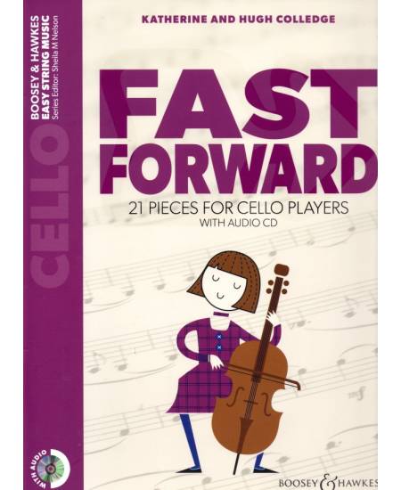 Fast Forward for Cello