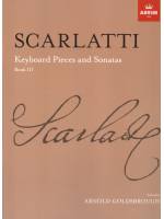 SCARLATTI : Keyboard Pieces and Sonatas, Book III