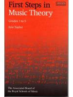 First Steps in Music Theory Grades 1-5