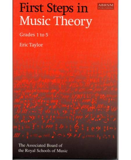 First Steps in Music Theory Grades 1-5