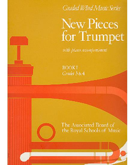 New Pieces for Trumpet,Book Ⅰ (Grades 3&4)