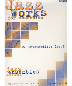 Jazz Works for Ensembles Intermediate Level(score & parts)