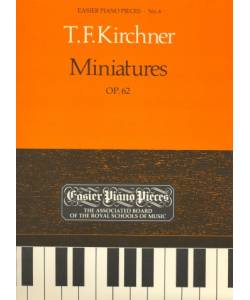 鋼琴簡易小品系列-6.T.F.Kirchner  Miniatures OP.62