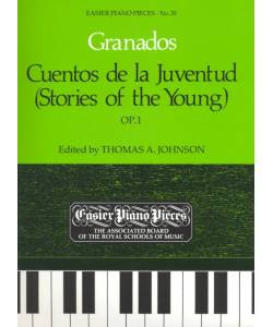 鋼琴簡易小品系列-35.Granados  Cuentos de la Juventud (Stories of the Young) OP.1