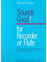 Sounds good! For Recorder or Flute