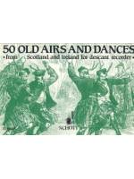 50 Old Airs and Dances for descant Recorder