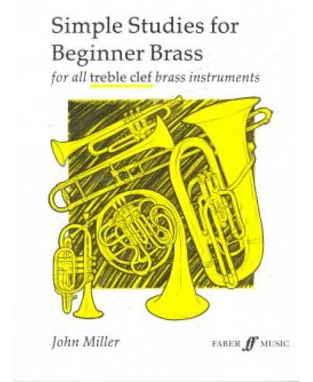 Simple Studies for Beginner Brass (for all treble  clef brass instruments)