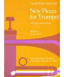 New Pieces for Trumpet,Book II (Grades 5&6)