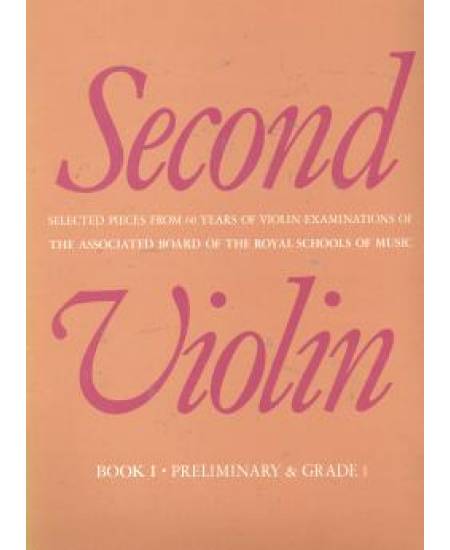 Second Violin Book I,Preliminary & Grade 1