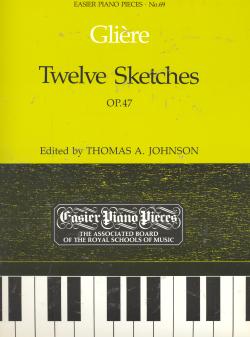 鋼琴簡易小品系列-69.Gliere Twelve Sketches Op. 47