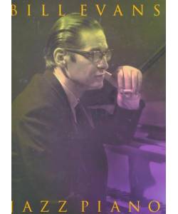 Bill Evans - Jazz Piano