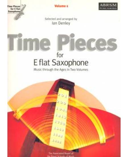 Time Pieces for E flat saxophone Volume 1