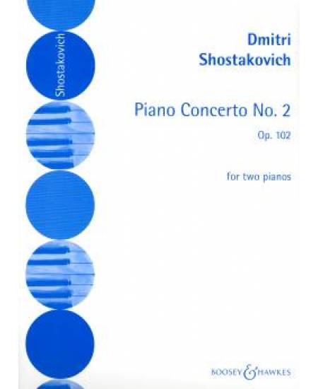 Dmitri Shostakovich Piano Concerto No. 2 Op. 102 for two piano