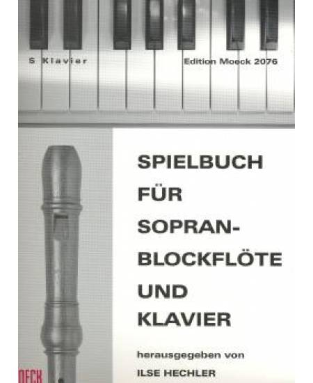 Spielbuch for soprano recorder and piano