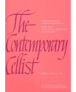 The Contemporary Cellist Book 1