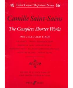 Camille Saint-Saens The Complete Shorter Works
