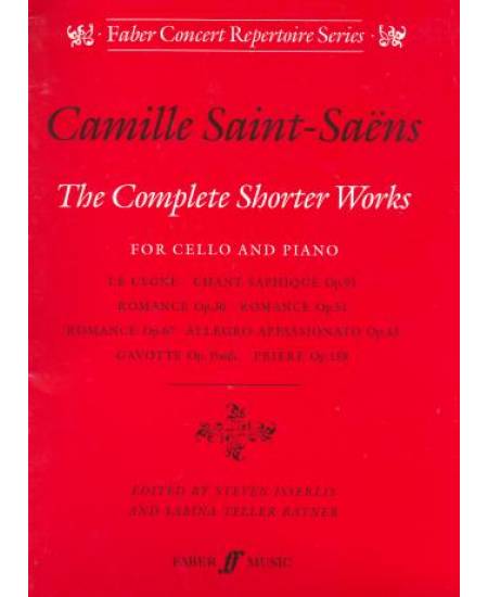 Camille Saint-Saens The Complete Shorter Works