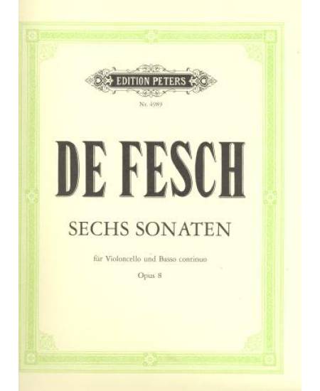 De Fesch 6 Sonaten for Cello and Piano Op.8