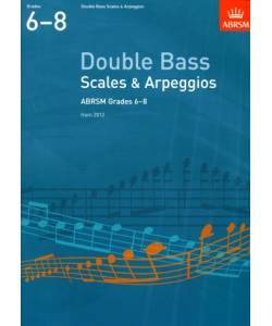 低音提琴(Double Bass)音階與琶音 第6~8級