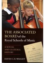 The Associated Board of the Royal Schools of Music - A Social and Cultural History ABRSM歷史[9781848495791]