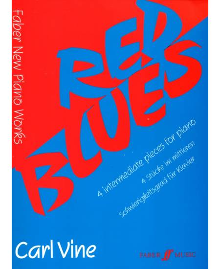 Red Blues : 4 Intermediate Pieces for Piano