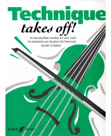 Technique Takes Off!: (Solo Viola)